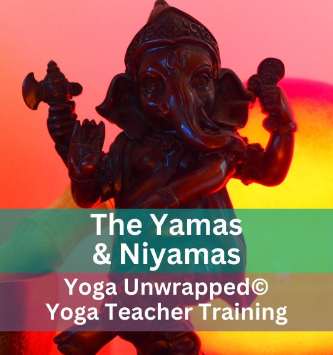 Yoga Teacher Training: The Yamas & Ni-Yamas Yoga Teacher Training: The Yamas & Ni-Yamas