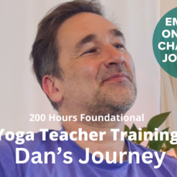 Dan’s Teacher Training Journey