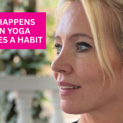 This Happens When Yoga Becomes A Habit